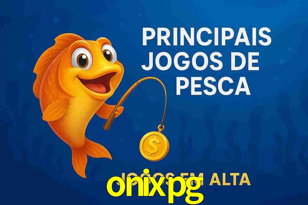 Pesca no onixpg